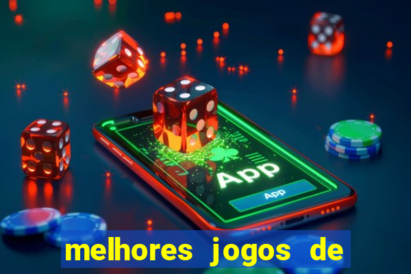 melhores jogos de para android